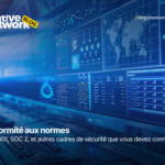 Conformité aux normes : ISO 27001, SOC 2, et autres cadres de sécurité que vous devez connaître